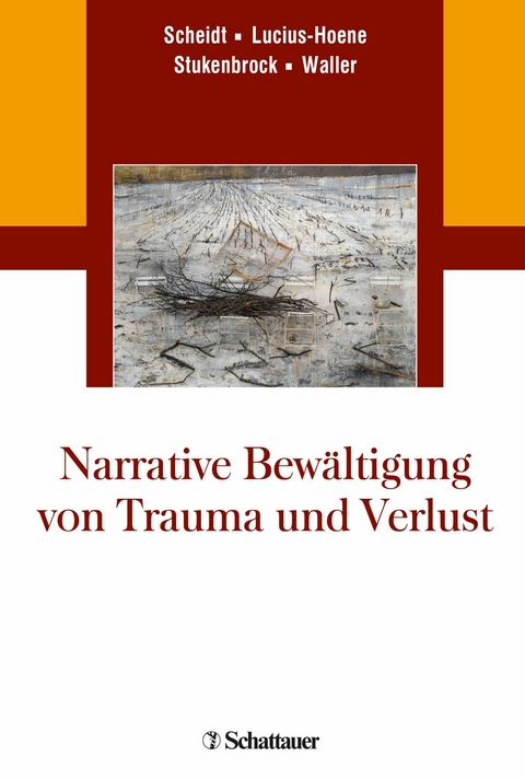 Narrative Bewältigung von Trauma und Verlust - 