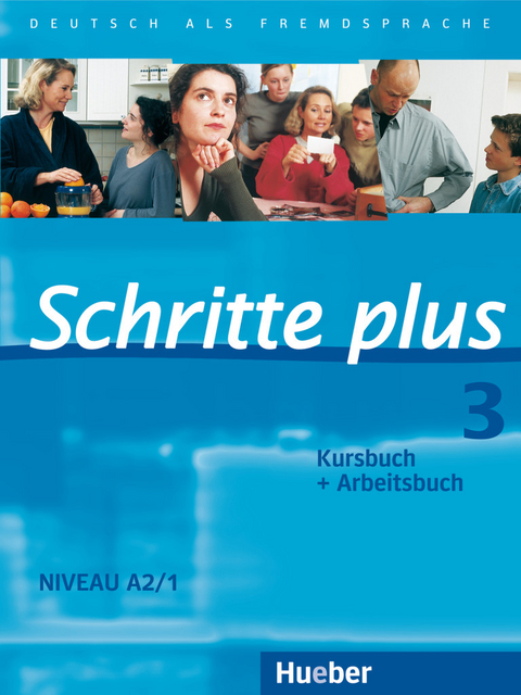 Schritte plus 3 - Silke Hilpert, Daniela Niebisch, Sylvette Penning-Hiemstra, Franz Specht, Monika Reimann, Andreas Tomaszewski