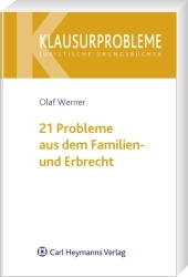 21 Probleme aus dem Familien- und Erbrecht - Olaf Werner, Dietrich Simon