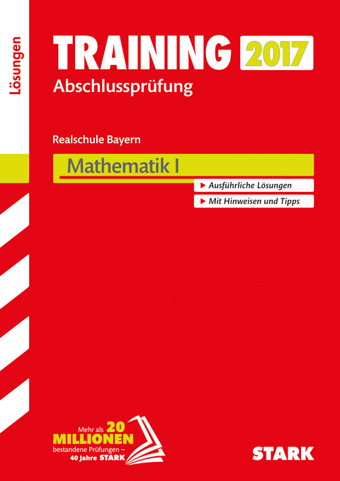 Training Abschlussprüfung Realschule Bayern - Mathematik I Lösungen
