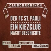 Der FC St.Pauli, ein Kiezclub macht Geschichte - Franziska Pörschmann