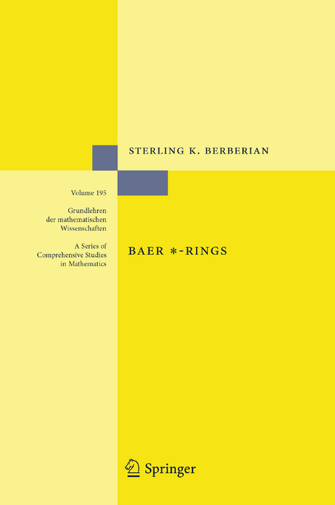 Baer *-Rings - Sterling K. Berberian