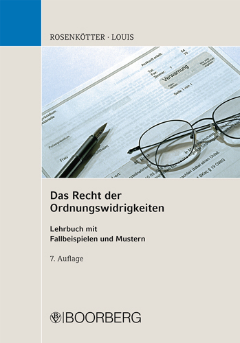 Recht der Ordnungswidrigkeiten - Günter Rosenkötter, Jürgen Louis