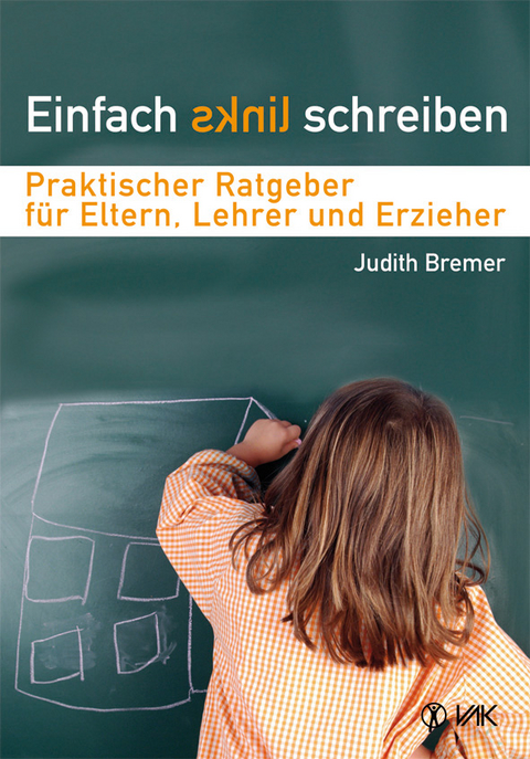 Einfach links schreiben - Judith Bremer