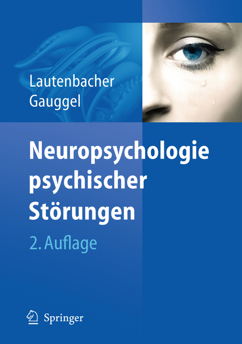 Neuropsychologie psychischer Störungen - 
