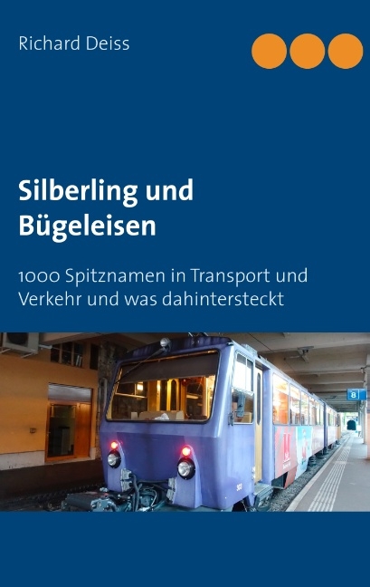 Silberling und Bügeleisen - Richard Deiss