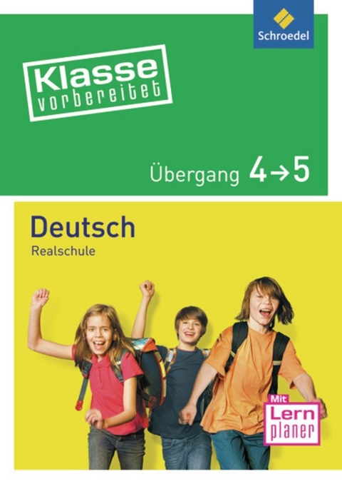 Klasse vorbereitet / Klasse vorbereitet - Realschule - Andreas Glosowitz, Anita Grosser-Glosowitz