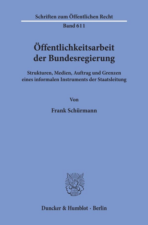 Öffentlichkeitsarbeit der Bundesregierung. - Frank Schürmann