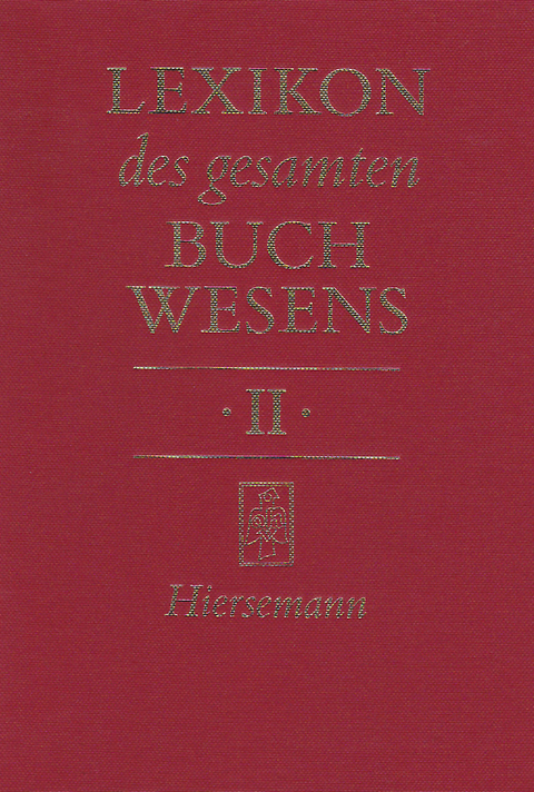 Lexikon des gesamten Buchwesens - 