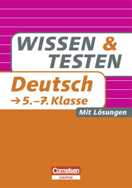 Wissen und Testen / 5.-7. Schuljahr - Buch mit Lösungen