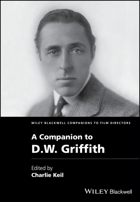 Companion to D. W. Griffith - 