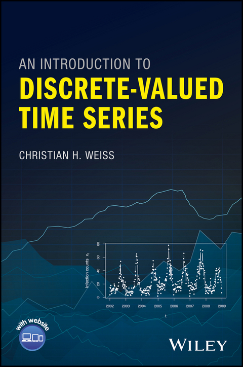 Introduction to Discrete-Valued Time Series -  Christian H. Weiss