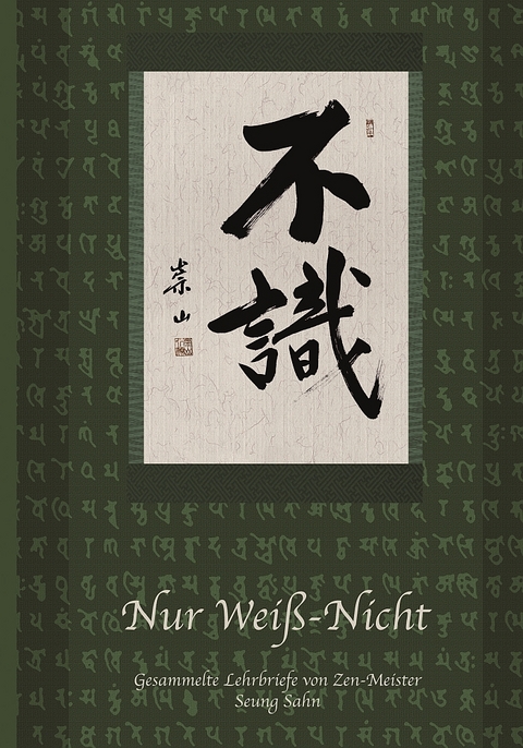 Nur Weiß-Nicht - Seung Sahn