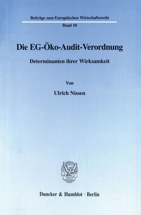 Die EG-Öko-Audit-Verordnung. - Ulrich Nissen