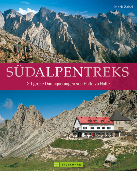 Südalpentreks - Mark Zahel