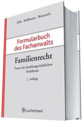 Formularbuch des Fachanwalts Familienrecht - 