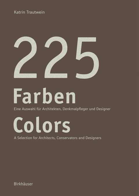 225 Farben / 225 Colors - Katrin Trautwein