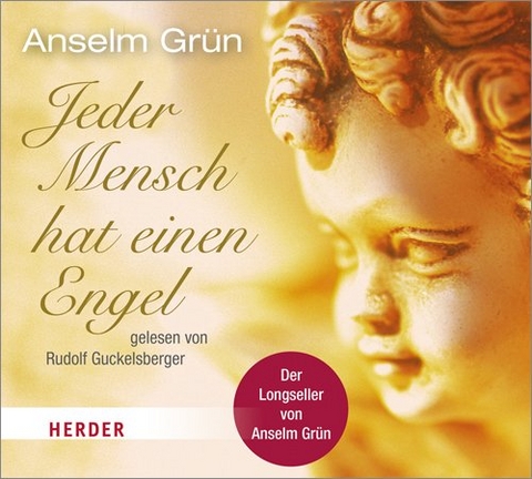 Jeder Mensch hat einen Engel - Anselm Grün