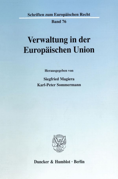 Verwaltung in der Europäischen Union. - 