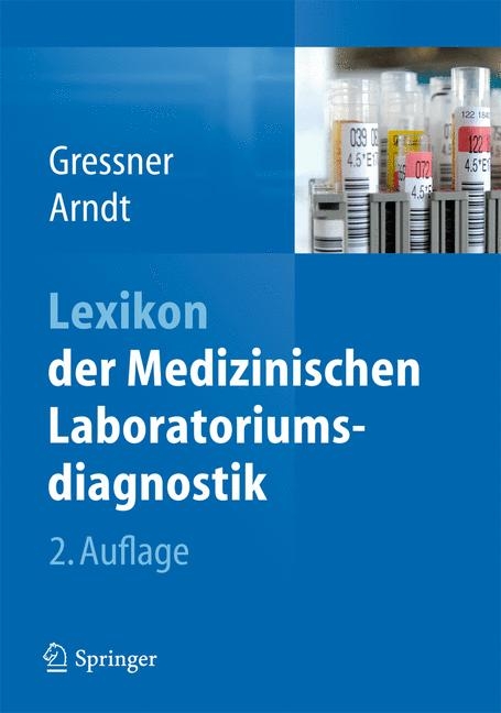 Lexikon der Medizinischen Laboratoriumsdiagnostik - 