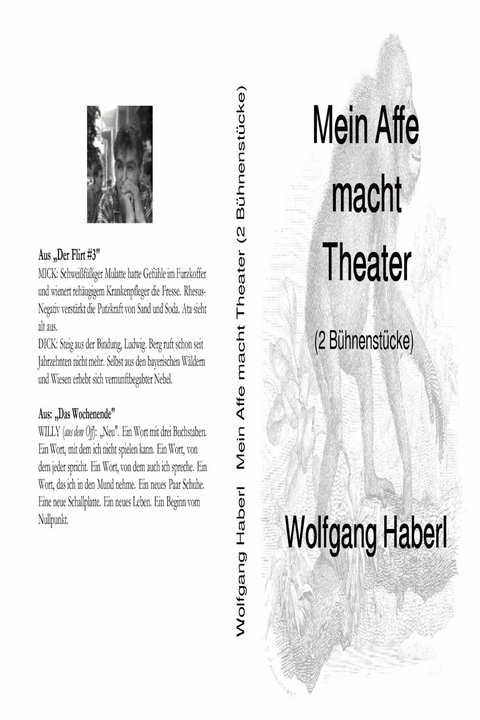 Mein Affe macht Theater - Wolfgang Haberl