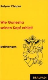 Wie Ganesha seinen Kopf erhielt - Kalyani Chopra