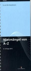 Mietmängel von A - Z - Ernst Otto Bruckmann