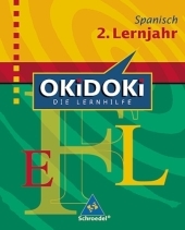 OKiDOKi - Neubearbeitung / OKiDOKi - Die Lernhilfe: Spanisch - Carlos Sanz Oberberger