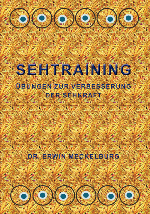 SEHTRAINING - Meckelburg Dr. Erwin