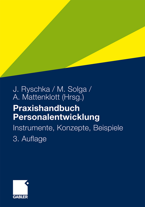 Praxishandbuch Personalentwicklung Von Jurij Ryschka | ISBN 978-3-8349 ...