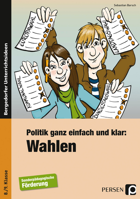 Politik ganz einfach und klar: Wahlen - Sebastian Barsch