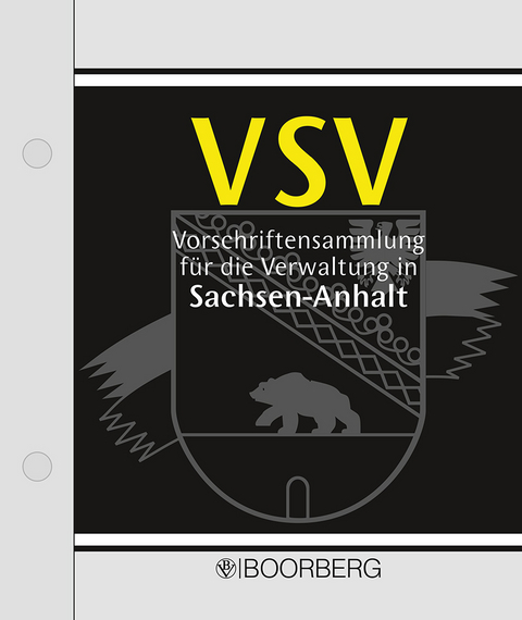 Vorschriftensammlung für die Verwaltung Sachsen-Anhalt - VSV - 