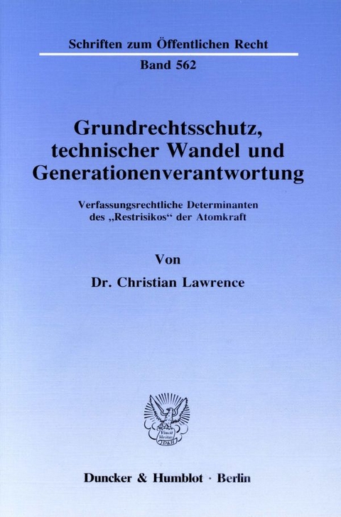 Grundrechtsschutz, technischer Wandel und Generationenverantwortung. - Christian Lawrence