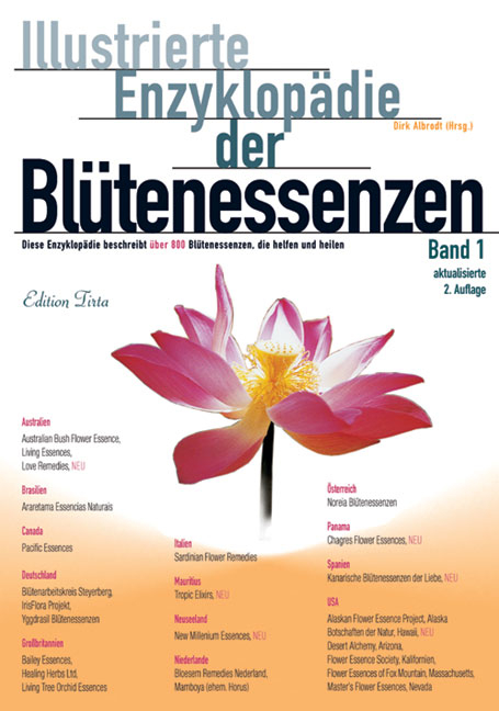 Edition Tirta: Illustrierte Enzyklopädie der Blütenessenzen Band 1 - Dirk Albrodt