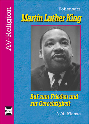 Martin Luther King - Foliensatz - Kirsten Tang