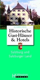 Historische Gast-Häuser & Hotels Salzburg - Susanne Wess