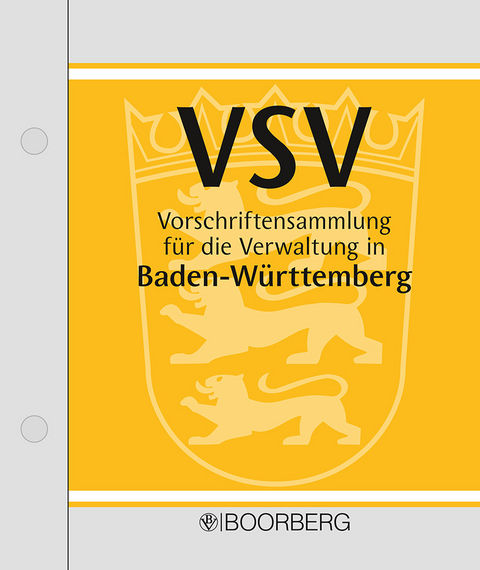 Vorschriftensammlung für die Verwaltung in Baden-Württemberg - VSV - 