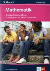 Mathematik: Dreisatz, Prozente, Zinsen/Zuordnungen und lineare Funktionen - Heike Hofmann, Hubert Pausch