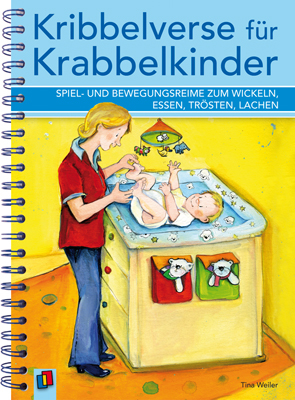 Kribbelverse für Krabbelkinder - Tina Weiler
