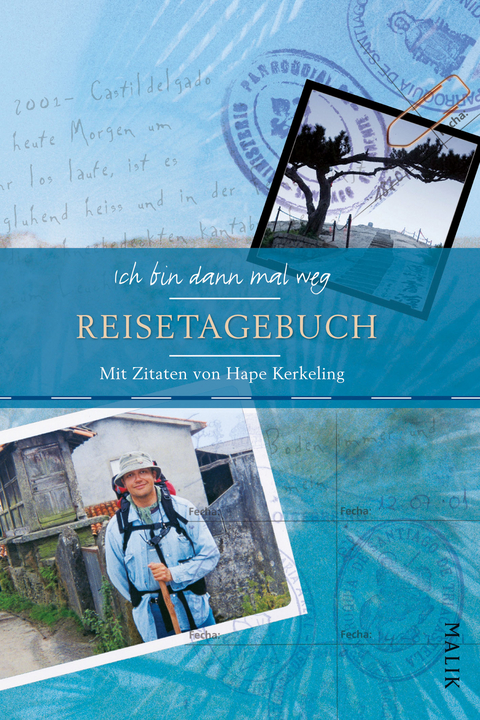 Ich bin dann mal weg Reisetagebuch -  -