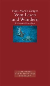 Vom Lesen und Wundern - Hans-Martin Gauger