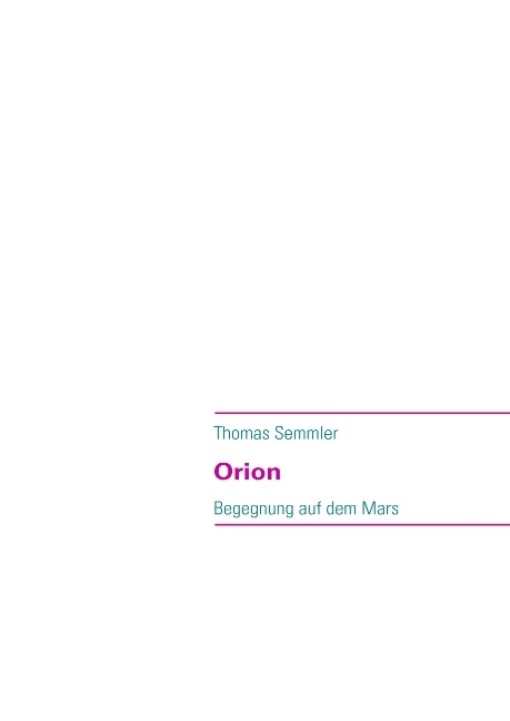 Orion - Thomas Semmler