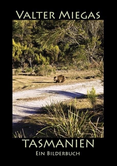 Tasmanien paperback - Valter Miegas