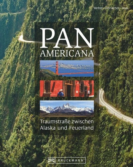 Panamericana - Wolfgang R. Weber, Friedrich Horlacher, Susanne Asal