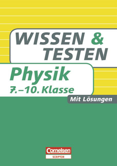 Wissen und Testen / 7.-10. Schuljahr - Buch mit Lösungen - Hans-Peter Götz