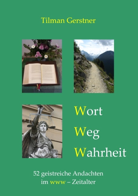 Wort - Weg - Wahrheit