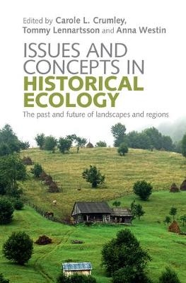 Issues and Concepts in Historical Ecology - 