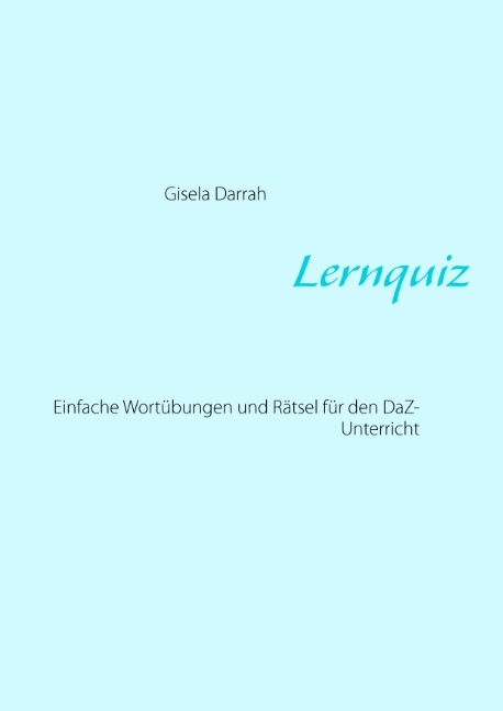 Lernquiz - Gisela Darrah