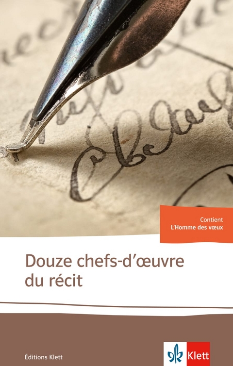 Douze chefs-d’oeuvre du récit - Marcel Aymé, Pierre Boileau, Gilbert Cesbron, Guy de Maupassant, Jean Giraudoux, Gérard Klein, Jean-François Laguionie, Henri Michaux, Thomas Narcejac, Charles Perrault, Jacques Prévert, Boris Vian, Émile Zola