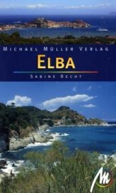 Elba und Toscanische Inseln - Sabine Becht